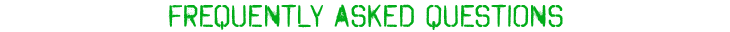 Frequently Asked Questions